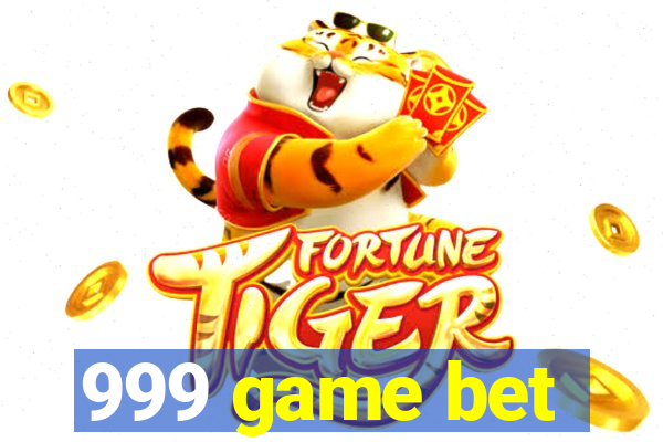 999 game bet