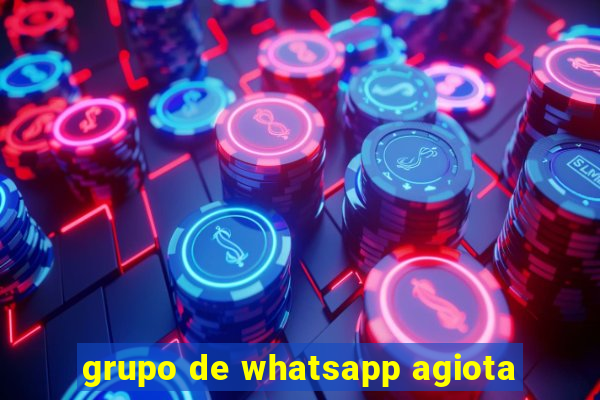 grupo de whatsapp agiota