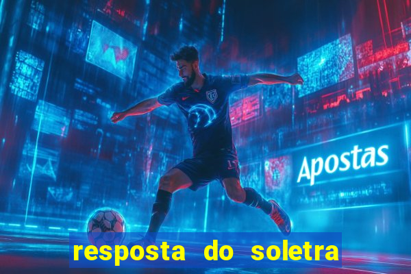 resposta do soletra de hoje