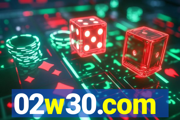 02w30.com