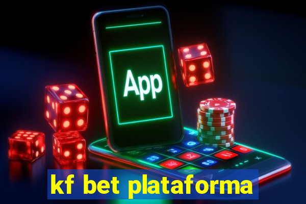 kf bet plataforma