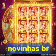 novinhas br