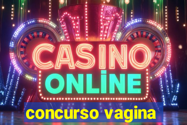 concurso vagina