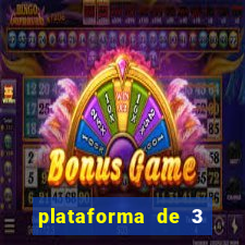 plataforma de 3 reais tigre