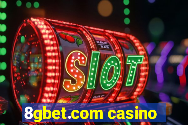 8gbet.com casino