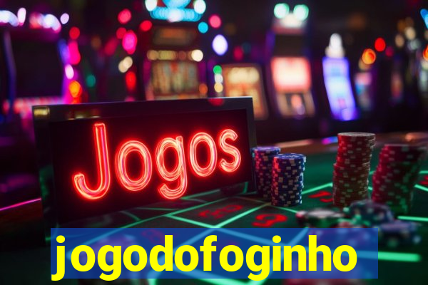 jogodofoginho