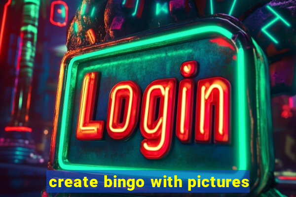 create bingo with pictures