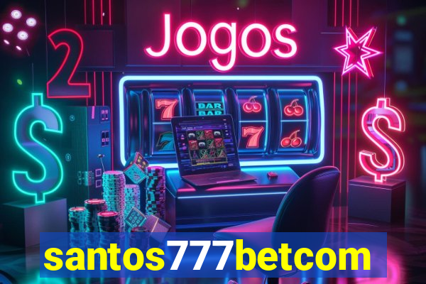 santos777betcom