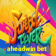 aheadwin bet