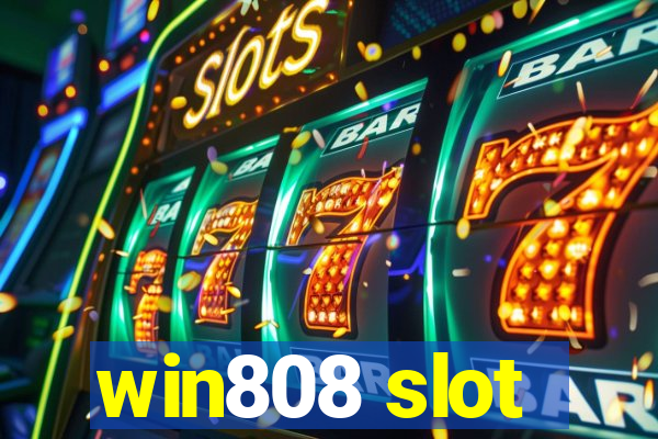 win808 slot