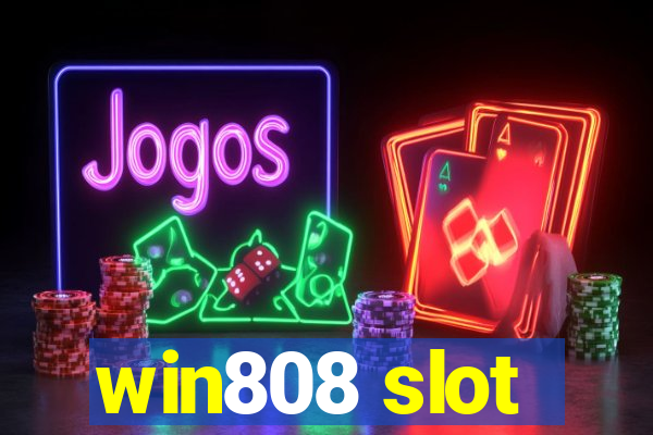 win808 slot