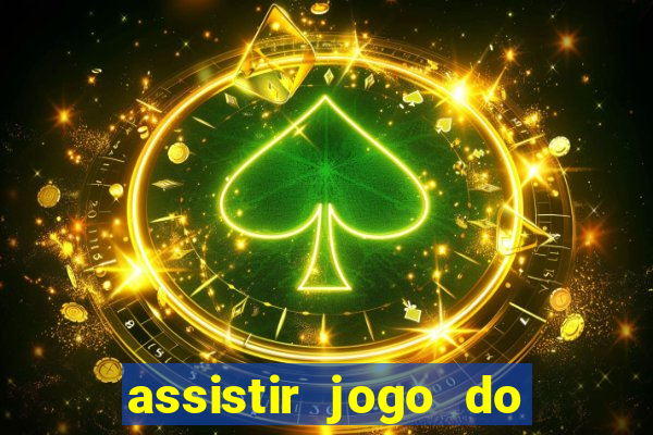 assistir jogo do corinthians ao vivo hoje multi