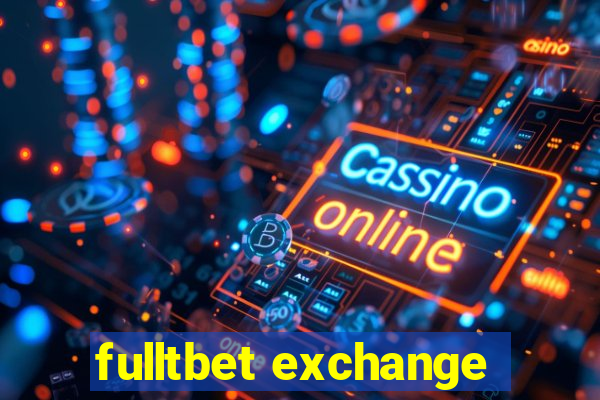 fulltbet exchange