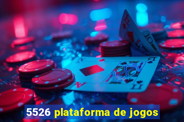 5526 plataforma de jogos