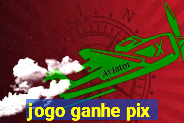 jogo ganhe pix