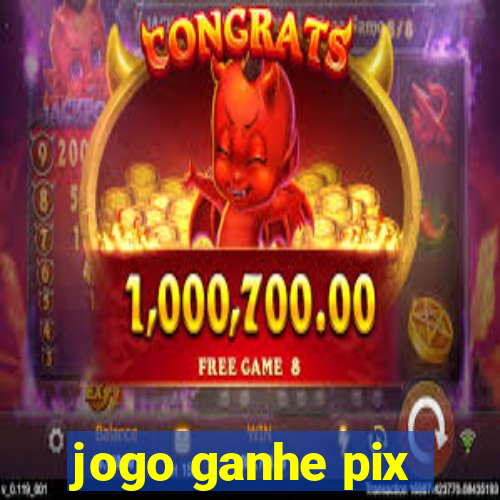 jogo ganhe pix