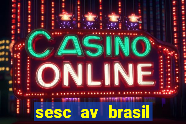 sesc av brasil porto alegre