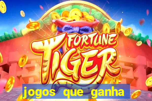 jogos que ganha dinheiro de verdade no pix na hora