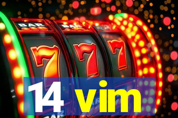 14 vim