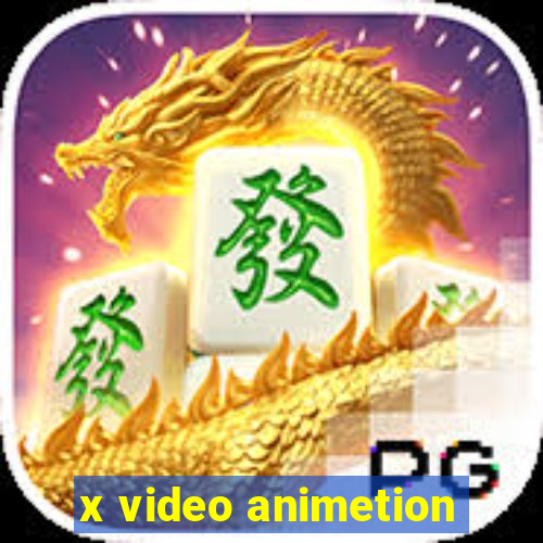 x video animetion