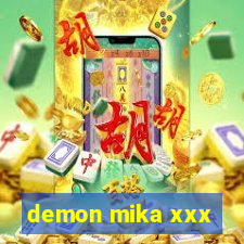 demon mika xxx