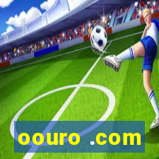 oouro .com