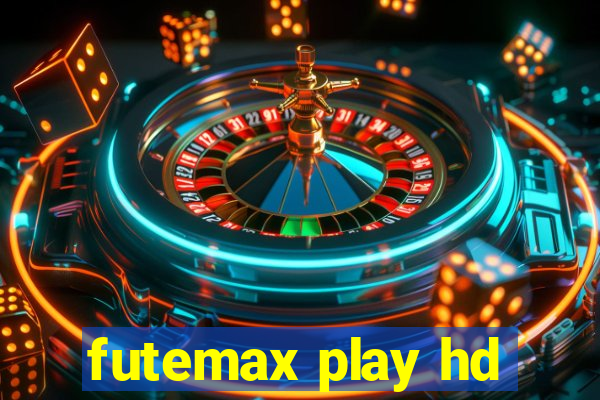 futemax play hd