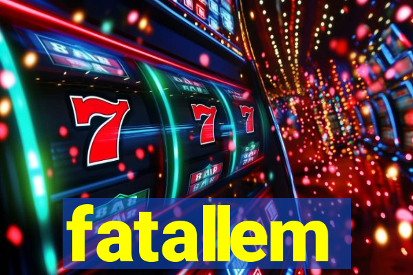 fatallem