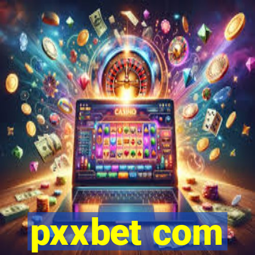 pxxbet com