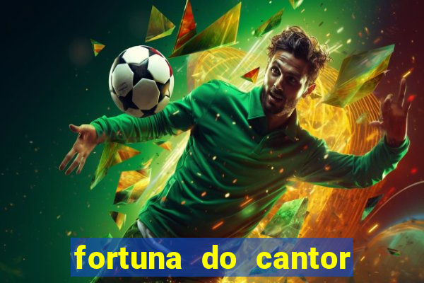 fortuna do cantor sorocaba 2023