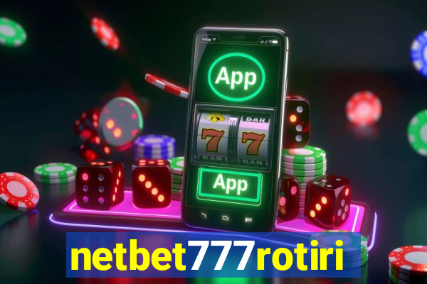 netbet777rotiri