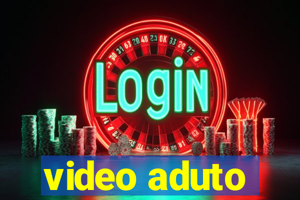 video aduto