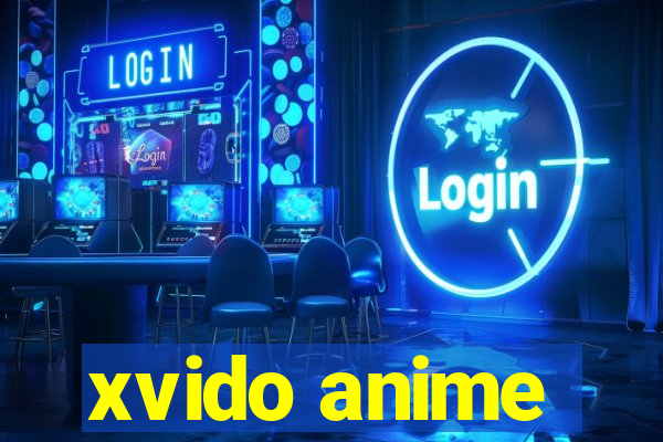 xvido anime