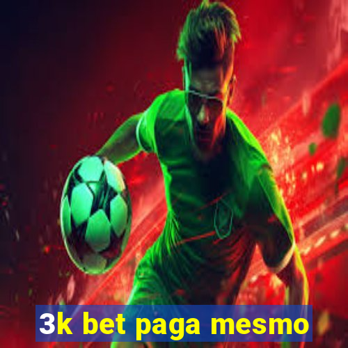 3k bet paga mesmo