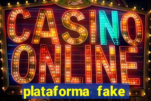 plataforma fake fortune tiger