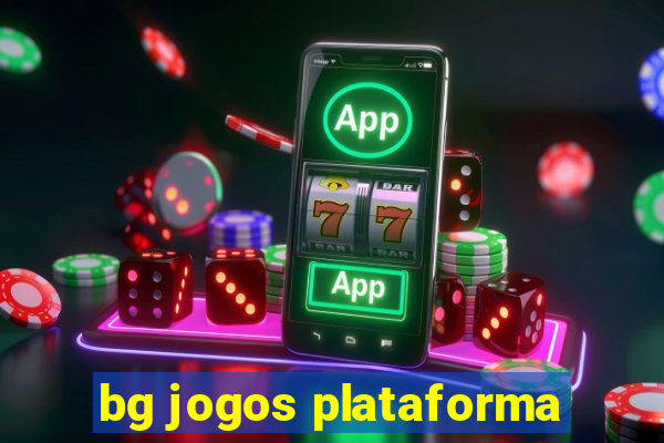 bg jogos plataforma