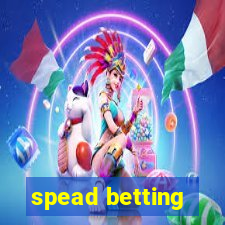 spead betting