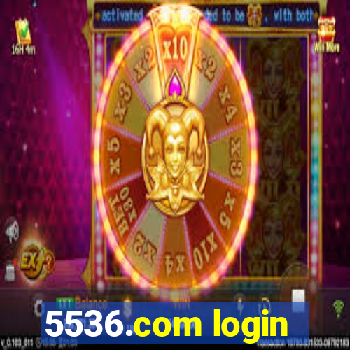 5536.com login