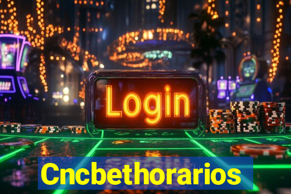 Cncbethorarios