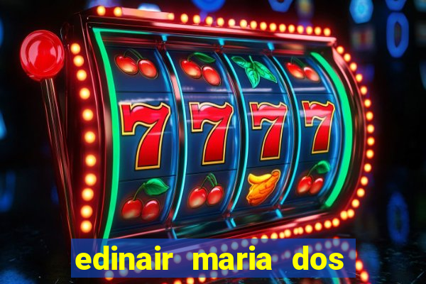 edinair maria dos santos moraes