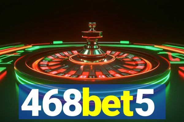 468bet5