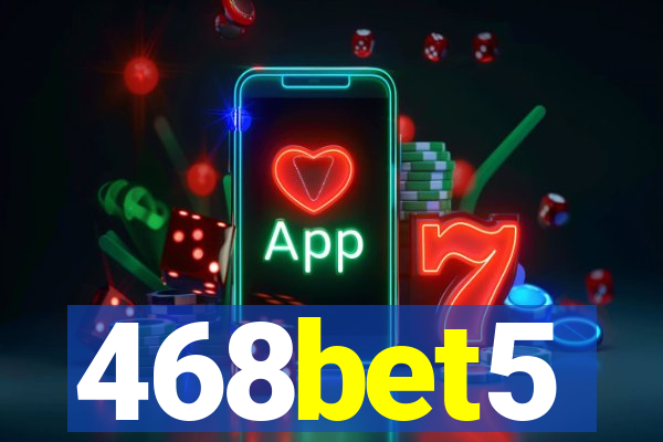 468bet5