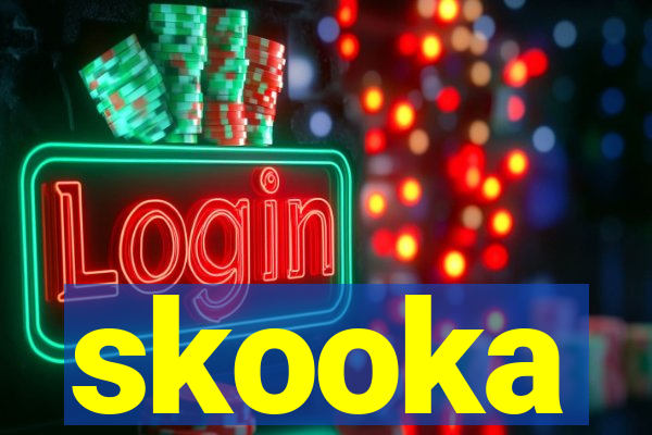 skooka