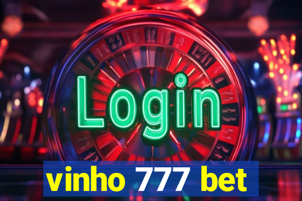 vinho 777 bet