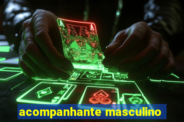 acompanhante masculino