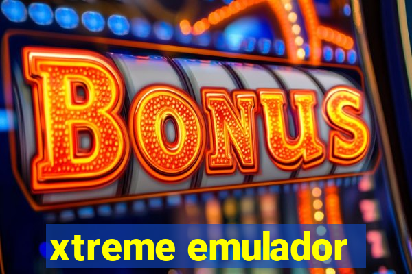 xtreme emulador