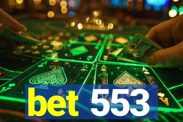 bet 553