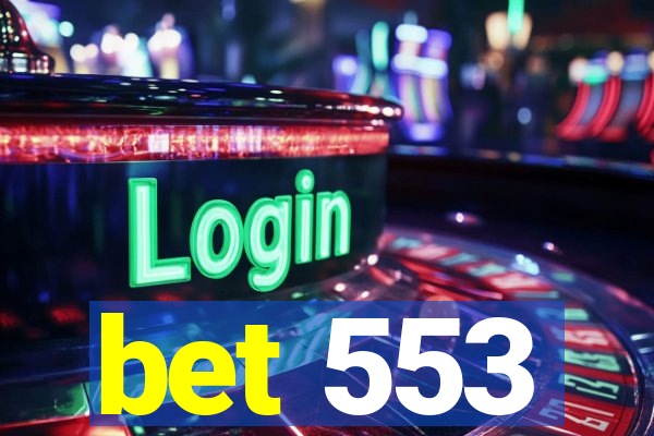 bet 553