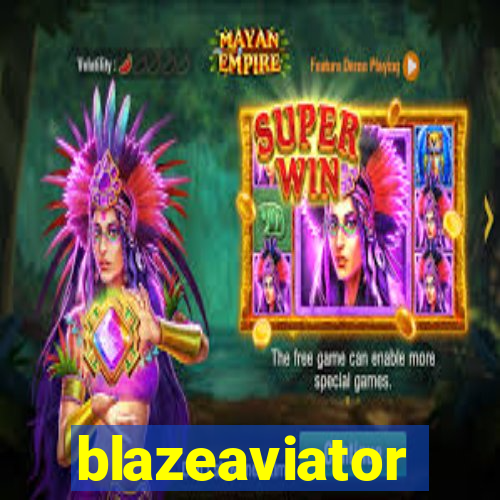 blazeaviator