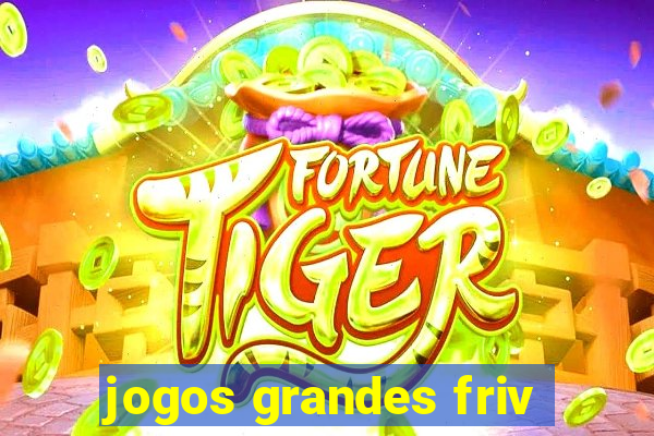 jogos grandes friv